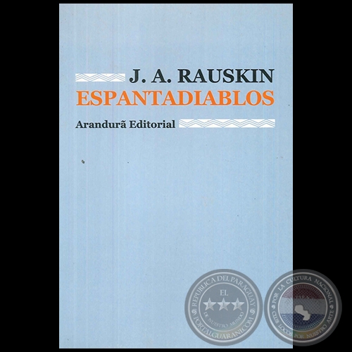 ESPANTADIABLOS - Autor: JACOBO RAUSKIN - Ao 2006